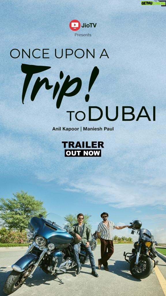 Maniesh Paul Instagram - Thrilled to join AK on an unforgettable journey! The trailer is live today, offering a unique glimpse of Dubai like never before. #OnceUponATripToDubai #WatchOnJioTV @officialjiotv @reliancejio @anilskapoor @starsnstripesditit @kunalg888 @vikasboni @shethrahul #VisitDubai #Dubai #onceuponatrip #OnceUponATripToDubai #WatchOnJioTV #OUATTD #AdventureTravel #SoloTravel #Wanderlust #Bucketlist