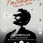 Maninder Buttar Instagram – “Panchatantra”  5 songs….
Swipe right te suno gaaaane 🎶🤍….

@realsultaan @jaybsinghofficial @blackvirusmusic @ronyajnali @gill_machhrai @karxnthabal