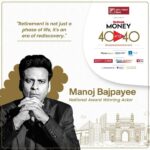 Manoj Bajpayee Instagram - “Retirement is not just a phase, it’s an era of rediscovery.” - Manoj Bajpayee, National Award Winning Actor. @bajpayee.manoj Your chance to hear him talk about his life journey and more only at India’s 1st Retirement Planning Expo. Join us at Jio World Convention, Mumbai on 24th January 2024. Register by clicking on the link in the bio to attend. @idfcfirstbank @icici_direct @miraeassetindia @bajajallianzgeneral @iciciprulifeofficial @hdfclife @yessecurities @pgimindiamf #Retirement #RetirementPlans #CelebrateRetirement #40After40 #OutlookMoney40After40