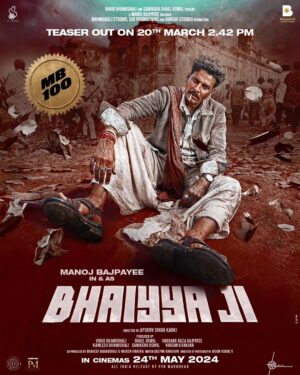 Manoj Bajpayee Instagram - आ गये है वो!
#BhaiyyaJi in cinemas on 24th May. 
Teaser out on 20th March at 2:42pm. 

#DesiSuperstar @suvindervicky @jatingoswami_official @vipin.sta @zyhssn @apoorvsinghkarki01 @vinod.bhanushali @kamleshgori1 @iamsameksha @itsshaeloswal #ShabanaRazaBajpayee @vikramkhakhar @kingrani.deepak @bsl_films @ssoproductions @auregastudios_official @hitz.music.official @penmovies #PenMarudhar @jayantilalgadaofficial @bhaveshbhanushali_