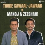 Manoj Bajpayee Instagram - The men are here to WOW you with their sawaal-jawaab! 🤩 Book your tickets! (Link in bio) #Joram in cinemas worldwide now. @zeestudiosofficial @bajpayee.manoj @mohdzeeshanayyub @nakedindianfakir @village_at_makhijafilm @nowitsabhi @smitatambe @tannishtha_c @meghamathurhere @nimmyraphel @bose.anupama @deepaksimhal @piyushputy @avrobanerjee @mangeshdhakde @sidmeer @viraj_selot @ipankajbatra @joshi.ashvin @dhiman.karmakar @castingbay @ashimaavasthi @callmenabo @zeemusiccompany
