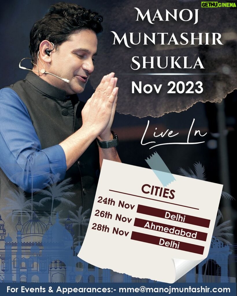 Manoj Muntashir Instagram - दिल्ली और अहमदाबाद आ रहा हूँ साथियों. डिटेल्स जल्द पोस्ट करूँगा. मिलियेगा ज़रूर! #events #upcomingevents #liveevents #JoMeriNasNasMeinHai #maamatrubhumiaurmohabbat #manojmuntashir #manojmuntashirshukla