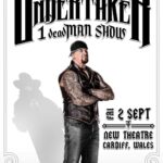 Mark Calaway Instagram - Clash at the Castle weekend just got BIGGER!🏰 UNDERTAKER 1 deadMAN SHOW comes to Cardiff, Wales, on Friday, Sept. 2 Tickets available THIS FRIDAY Aug. 12🎟 @visitwales 🏴󠁧󠁢󠁷󠁬󠁳󠁿 #WWECastle