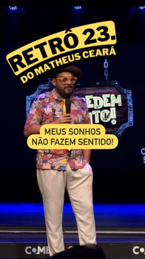 Matheus Ceará Instagram - Ele estava sério, prestando a atenção e cheguei com essa! Ceis ficaram com dó ou acharam bom? 🤣🤣🤣

🚨AGENDA GERAL DE SHOWS! 
VOCÊS PEDEM E EU CONTO!! 🚨

Se liga nas datas e corre no link da bio para garantir o seu ingresso

@matheusceara 

🚨CONFIRA A AGENDA 

06/01- Curitiba/PR
07/01- Campinas/SP
11/01- Itú/SP
12/01- Rio de Janeiro/RJ
13/01- Cotia/SP
18/01- Campinas/SP
19/01- Santos/SP
20/01- Guarujá/SP
25/01- Campinas/SP
24/01- Guarulhos/SP
26/01- Osasco/SP
27/01- São Bernardo do Campo/SP 
28/01- São Paulo/SP 
08/03- Florianópolis/SC
10/03- Blumenau/SC

#shows #show #standupcomedy #matheusceara #retro2matheusceara