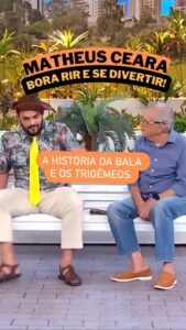 Matheus Ceará Instagram - Conta pra vocês a história dos trigêmeos hoje, sempre tem um que sai mais animado né? Bom diaaaaaa🤣🤣🤣 🚨AGENDA GERAL DE SHOWS! VOCÊS PEDEM E EU CONTO!! 🚨 Se liga nas datas e corre no link da bio para garantir o seu ingresso @matheusceara 22/02- Santos/SP 23/02- ST. Do Parnaíba/SP 24/02- Atibaia/SP 25/02- Pedreira/SP 28/02- Araçatuba/SP 01/03- Marília/SP 02/03- Adamantina/SP 03/03- Bauru/SP 05/03- Jacareí/SP 07/03- Barra Velha 08/03- Florianópolis/SC 09/03- Itajaí/SC 10/03- Blumenau/SC 13/03- Lorena/SP 14/03- Três Rios/RJ 15/03- Resende/RJ 16/03- Volta Redonda/RJ #shows #show #standupcomedy #matheusceara