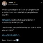 Matt McGorry Instagram – I came across Lauren’s (@iamlaurenhannah ) story though this tweet just the other day and it broke my heart. 💔

The system is failing people. Especially in the U.S where the safety nets are so inadequate, the #1 reason people declare bankruptcy, and #MECFS is so underfunded, misunderstood, not believed, and stigmatized. ME/CFS used to be known as Chronic Fatigue Syndrome but the name felt trivial to many comparison to the realities of living with it.

In her last blog post, Lauren wrote (in Dutch), 

“I know you guys are tired of it, but I’m going to say it anyway. Please protect yourself against COVID-19. It still ensures that too many people have to live with a severe disability. Long COVID and ME are not very different. Believe me, you don’t want this to happen to you.”

Lauren’s blog:
https://hersenmist.wordpress.com/
(it’s in Dutch but you can use Google translate)

Lauren’s X/Twitter:
@dutchlauren

Lauren did not get ME/CFS from Long COVID, but it is one of the more common chronic illnesses/disabilities that people get due to Long COVID. Long COVID is not a joke, protect yourself and others by wearing a respirator (N95 is best, KN95 next best).

Hearts are especially heavy in the Long COVID & ME/CFS community today. 💜

For those dealing with ME/CFS and Long COVID, I see you and I will continue to fight with you. 
🙏🏼❤️‍🔥🙏🏼

If you are struggling/thinking of suicide in the U.S. you can call or text 988. (Disclaimer that less than 2% of calls resulted in 911 being called). If you google “suicide hotline” you can find others in your respective counties. 

#MECFS #RememberLauren  #MillionsMissing