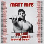 Matt Rife Instagram - THE WHOLE TOUR IS SOLD OUT!!!!!🥹 What an absolute dream, thank you all so much! I’m beyond excited to see all of you!!! #ProbleMATTic