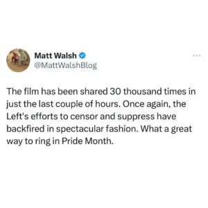 Matt Walsh Instagram - It's been a wild 24 hours. It began with Twitter labeling our film hate speech and completely suppressing it, and ends with all suppression lifted and Elon Musk himself tweeting out the film and urging people to watch it. A huge win.

Go watch the movie for free at the link in my bio.