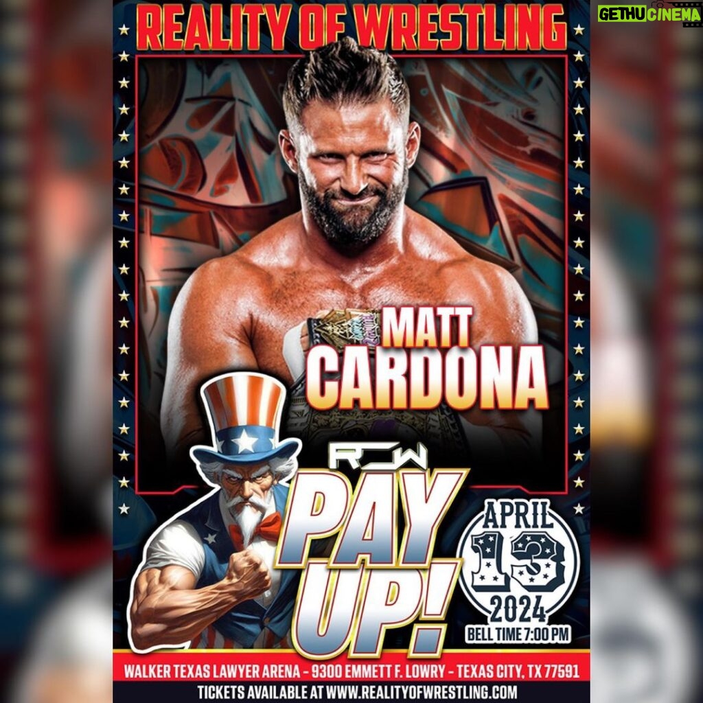 Matthew Cardona Instagram - ‼️ BREAKING NEWS ‼️ Reality Of Wrestling’s excited to announce THE INDIE GOD @themattcardona Cardona will be in action on Saturday, April 13th in Texas City, TX at the Walker Texas Lawyer Arena! #PayUp LOCATION: 9300 Emmett F Lowry Expressway Texas City, TX 77591 🎫 PICK YOUR SEATS 🎫 https://shorturl.at/inqz4