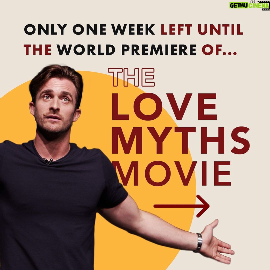 Matthew Hussey Instagram - Exactly 7 days left until the world premiere of my brand new movie, The Love Myths. Have you redeemed your ticket? All you have to do is pre order your copy of Love Life and your FREE ticket will be waiting for you. For all the details on how you can get your copy and redeem your free ticket to the movie premiere, comment MOVIE below and I'll DM you everything you need to know.