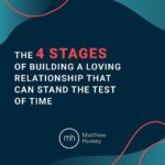 Matthew Hussey Instagram - When we’re building something with someone, we typically go through these four stages.   Whether you’re with someone right now or hope to be in a relationship, pay close attention to which of these four things are present. In the long run, the absence of even one of these components will have most relationships crashing and burning . . . If you found this helpful, comment ACCESS below to receive my free training on how to get out of casual relationship traps and find a committed relationship.