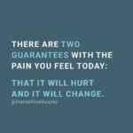 Matthew Hussey Instagram - Intense emotional or physical pain can quickly lead to catastrophic thinking. Phrases like: “I can’t do this,” “I’ll never get over this,” and “I’ll never meet someone like this again” are examples of catastrophic thinking.  It has us extrapolating today’s pain far into the future, with the assumption that it will never change in intensity.  We could say that the things that are causing us pain right now will one day go away. This is true in the case of a relationship ending, as we will be able to find another relationship and eventually move on from the pain of the last one.  But not all pain “goes away” with a change in circumstances. Some pain is chronic. And yet, even in the case of chronic pain, pain modulates. It changes. And how we relate to it changes. This is important to remember. Because the first truth—that pain hurts—can blind us to the second truth: that it changes.  If there is something in your life causing you pain today, remember this simple truth: that it will hurt, and it will change.