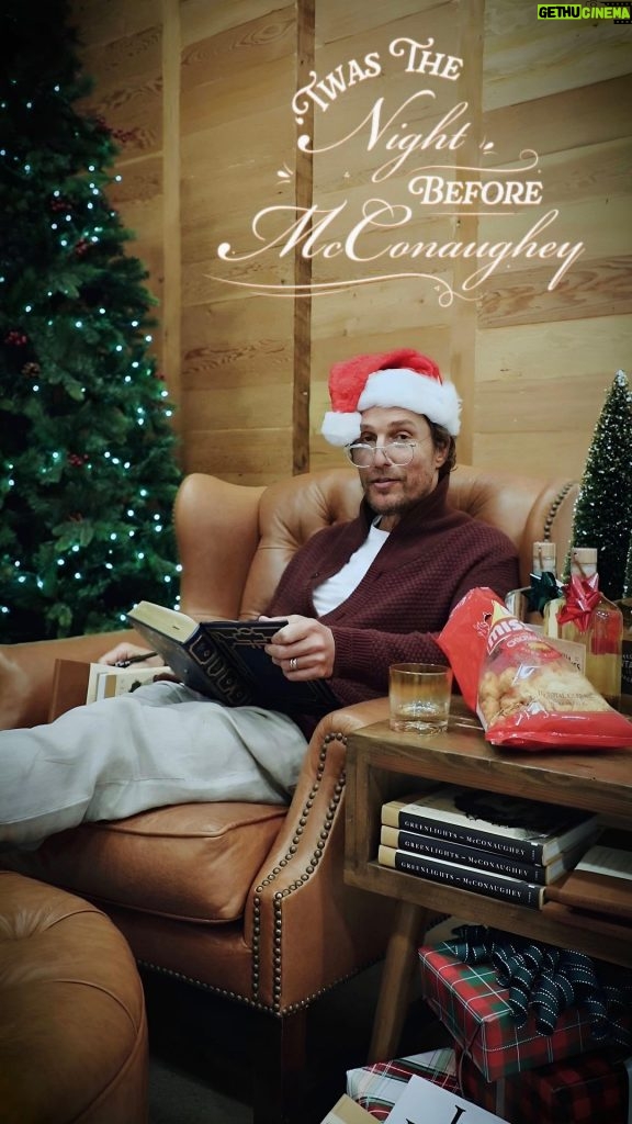 Matthew McConaughey Instagram - ‘Twas the night before Christmas, at the McConaughey’s place, Nary a creature was stirring, not even in outer space; Levi, Vida, and Livingston were all snug in their beds, With visions of ballet, soccer balls, and surfboards all in their heads. Camila once said to me, “Matthew, ‘write’,” Thus “Greenlights” was born for the third eye so bright. “Just Because” came next, a melody, a dance, A tale spun from life, on purpose with a touch of chance. Published by Crown, and Penguin Kids too, A song of life lessons, all old but still new. The Just Keep Livin’ Foundation, well that’s some honorable talk, A way to choose better, a way to walk the walk. Giving back, lending a hand, That’s the spirit of Christmas; come on, make it all across the land. With little drummer boy spirit I will pa-rum-pa-pum-pum, But I gotta tell ya, I’m gonna trade in the snare drum for my bongo drum. I’m gonna swap out Santa’s milk for a sip of my Pantalones, Save the cookies for later; enjoy my chicharones. Yes, please, thank you, alright, alright, alright, “Merry Christmas to all of ya, and to each one a Greenlight...” #justbecausebook #greenlightsbook #justkeeplivinfoundation #pantalonestequila #merrychristmas #happyholidays #greenlightsjournal Austin, Texas