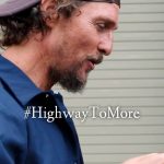 Matthew McConaughey Instagram - #HighwayToMore