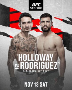 Max Holloway Instagram - 🚨THIS SATURDAY🚨

Anyone, any, eh... EVERYONE, EVERY TIME, EVERYWHERE 👇🏻

UFC Fight Night on @espn +
Holloway vs Rodriguez
11.13.21: Las Vegas 
Main: 4pm ET / 1pm PT / 11am Hawaii Time

#DaddestManOnThePlanet
⚡⚡⚡🤙🏻