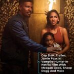 Meagan Good Instagram - SO EXCTED WE GET TO SHARE OUR NEW #DAYSHIFTMOVIE🩸 WITH YALL 🙌🏾!!! Special S/O to @iamjamiefoxx for the love + ✨ you always give, I appreciate you! @jjlocoperry , our fearless leader & director who’s bout to take you on a ride you ain’t even ready for 👀! My Brother @datariturner , for being my a real one 🙏🏾 + producing his ass off!! + @davebrownusa for always wanting to see me win. @netflix thank you so much 🙏🏾 for this incredible opportunity to get my vampire slayin’ bucket list in 💪🏾! to my DAY SHIFT Fam 🩸: The legendary @snoopdogg + heart of gold @karlasouza + hilarious #Davefranco + badass @natashaliubordizzo + my darling daughter @zionbroadnax ! Love y’all!! Y’all ain’t even ready 👀 this one is different . ⚰️