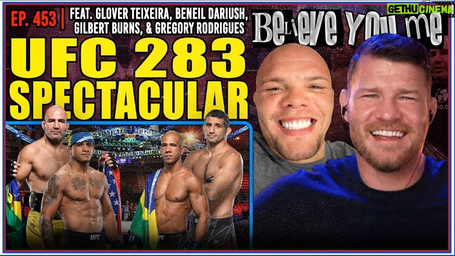 Michael Bisping Instagram - Today’s episode of the Believe You Me podcast we have half of the 283 card 😂former champ @gloverteixeira welterweight contender @gilbert_burns , rising prospect @gregoryrodriguesmma and lightweight contender @beneildariush Plus we shoot she shit and make some picks. Link in my story or search believe you me. Plus Anthony smith calls in from Brazil with even more of the card.