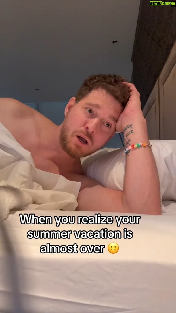 Michael Bublé Instagram - 8 days, 4 hours, and 34 seconds until I go back to work…not that I’m counting. #summertimesadness #endofsummer #crybabyineedsomealonetime