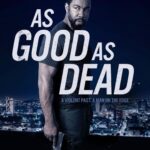 Michael Jai White Instagram - Finally! My new film that I wrote and star in AS GOOD AS DEAD is available TOMORROW FRIDAY, DECEMBER 16th on all streaming platforms such as iTunes, Amazon, Google Play, Vudu, Microsoft, Redbox and major cable providers throughout N. America and Canada. TRAILER LINK IN MY STORY! Great cast & crew! This one means a lot to me so go check it out! 📺🎥🎬🔥@odysseymotionpicturesofficial @goldwynfilms @rellisfrazier @mclebanoff #action #movie #newmovie #martialarts #fight #ufc #mma #michaeljaiwhite