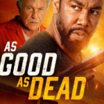 Michael Jai White Instagram - NEW MOVIE ALERT! Check out the trailer for my new movie As Good As Dead written by and starring myself and an awesome cast! Out in select theaters and On Demand DECEMBER 16th! #asgoodasdead #action #film #mexico 🇲🇽🇲🇽🇲🇽#michaeljaiwhite #martialarts #mma #fight #ufc #samuelgoldwyn #jaigantic #odysseymotionpictures #actionmovie