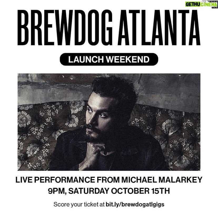 Michael Malarkey Instagram - THIS SATURDAY!! October 15th FULL BAND SHOW in #Atlanta, GA // FREE SHOW cos I love ya x