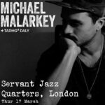 Michael Malarkey Instagram - ADDED DATE! Get on this quick ;) London, I love you. Thought we’d give ya one more night. Grab yer tickets NOW for NEXT THURSDAY 3/17 @servantjazzquarters 🎟 at michaelmalarkeyofficial.com NEW RECORD “STRAYS” OUT TOMORROW! If ya get a minute, please pre-save it via the LINK IN BIO. You can get yer tickets there too x