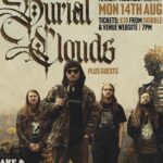 Michael Malarkey Instagram - 🪬 NEXT WEEK: Burial Clouds is in the UK! Come rage with us and grab our record in the flesh. Aug14 - Birmingham @hareandhoundsbrum w/ @thegreyband & @johannareyband Aug16 - London @ourblackheart w/ @attanband & @forcefed_horsehead Aug17 - Bristol @arctangentfestival (last slide for lineup) TICKET LINKS IN HIGHLIGHTS x 📷 @cknwphoto ✊🏽
