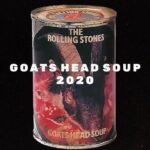 Mick Jagger Instagram - Goats Head Soup 2020 is out today, hope you enjoy it!