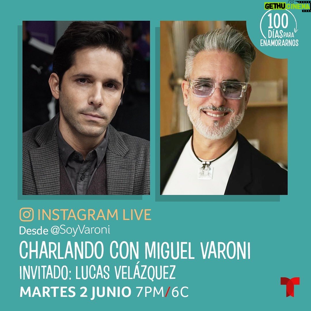 Miguel Varoni Instagram - Mañana a las 7 PM hora Miami una charla con el gran @lucasvelasquezc ... #Pablo en @100dias
