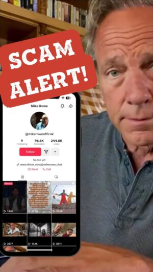 Mike Rowe Instagram - Are you among the 96,600 people currently being deceived on the FAKE ACCOUNT that claims to me, but isn’t? Even if you’re not, (and I really hope you’re not), I’d be grateful if you’d share this. @tiktok has yet to take action, and people are getting fleeced right and left.