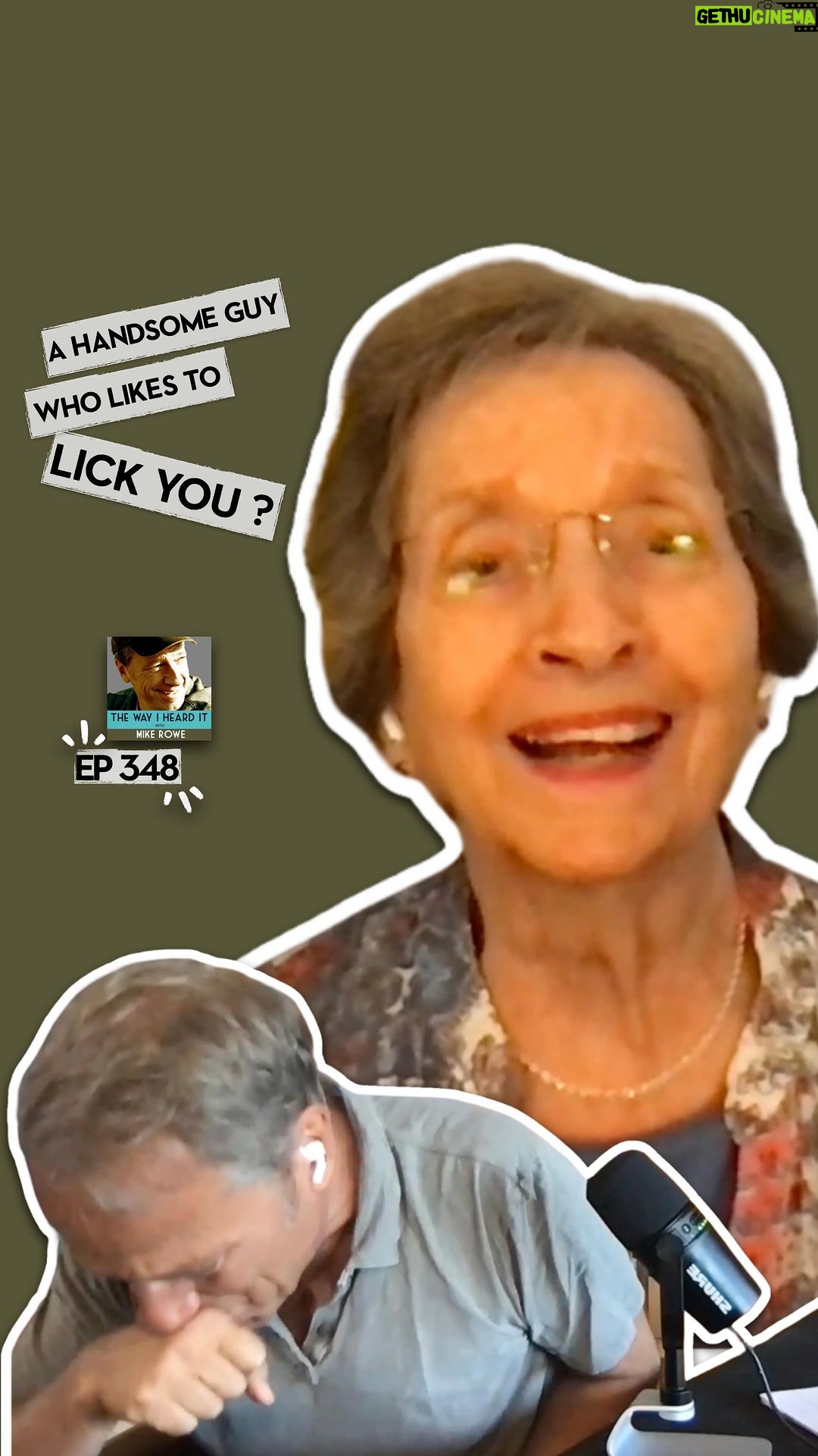 Mike Rowe Instagram - “A Handsome Guy Who Likes to Lick You” If kids say “the darndest things,” as a TV show from my youth once insisted, what do moms say? I’ll let you decide, as you consider the title of this episode – another direct quote from America’s Grandmother. In other news, I’ll be in LA next week, where I’ve asked Chuck (whom I’ve yet to fire) to build a modest set from which I can interview people in person, from time to time. I’ll test the new setup with a mailbag episode that Chuck will facilitate. If you have any questions related to the podcast, @mikeroweworks , Dirty Jobs, Somebody’s Gotta Do It, Returning the Favor, The Story Behind the Story, How America Works, current events, ancient events, or the family reunion I just experienced, fire away. No topic is off-limits, except those I choose to ignore. You may also direct questions specifically to Chuck who will happily answer pretty much anything, assuming I haven’t fired him by then. And now, with no further ado, my mother… Link in bio