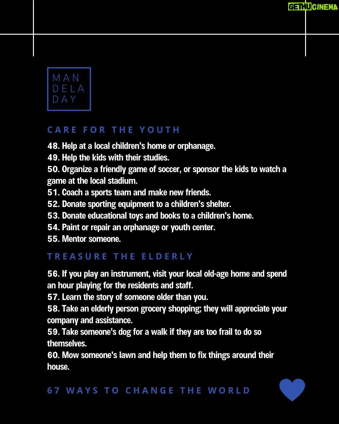 Morgan Freeman Instagram - “Do what you can, with what you have, where you are.” Today, celebrate Madiba’s birthday with service to your community. Swipe through for Madiba’s full list of 67 ways to change the world! #TakeAction #ActionAgainstPoverty #MandelaDay2022