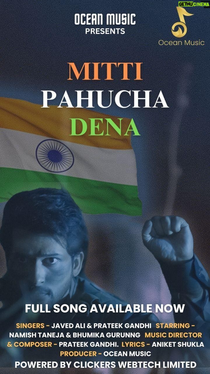 Namish Taneja Instagram - Description: "Mitti Pahucha Dena" is a heartfelt tribute to India and its brave soldiers, released on the auspicious occasion of Indian Republic Day. The song poignantly captures the selfless sacrifices made by our soldiers, emphasizing their unwavering dedication to the nation. Despite the countless lives given in service, the spirit and commitment endure, symbolizing the resilience of the Indian armed forces. The release on January 26th adds a poignant layer, commemorating the sacrifices of our heroes on this significant day in India's history. Full Song is available on YouTube : https://youtu.be/ufjzZ4CFX4g?si=Q3NJIQluBj2DTpjY #oceanmusic #mittipahuchadena #prateekgandhi #javedali #namishtaneja #bhumikagurung #indianarmy #india #love #nation #republicday #independenceday #deshbhakti #deshbhaktisong Available On: JioSaavn Spotify Hungama Gaana Apple Music Amazon Prime Music Wynk iTunes YouTube Music Credits: Audio: Singers - Javed Ali & Prateek Gandhi Music Director & Composer - Prateek Gandhi Lyrics - Aniket Shukla Assistant - Yash Shinde Guitars & Veena - Chintusingh Wasir Recording & Mix Master - AUM Studio, Mumbai Music Distribution - PDL Video: Starring - Namish Taneja, Bhumika Gurung Director - Sunny G Asst Director: Akash More DOP - Sanchit Talathi Child Artist - Yunay Soni Focus Puller & Gaffer : Amol Jadhav Steady Camera Operator: Karan Video Editor & Colorist By : AUM Studio Team Costume Stylist : Neha Chawla Line Producer : Aman Qureshi, Heetesh, Mukesh Creative Producer : Prateek Gandhi Producer - Ocean Music Music Label - Ocean Music Powered by CLICKERS WEBTECH LIMITED