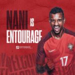 Nani Instagram - @luisnani is Entourage! We're thrilled to announce, Premier League, Champions League and European Championship winner, Luis Nani has joined the #Entourage family. Nani has joined Entourage, the commercial talent agency, to assist the development and management of all his off-the-field activity moving forward. #WeAreEntourage