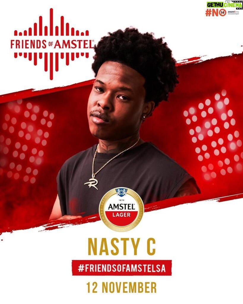 Nasty C Instagram - Excited to announce that I am part of this year’s #FriendsOfAmstelSA line up alongside some of SA’s hottest acts. See you on the 12th of November. Secure your tickets at friendsofamstel.co.za cc @amstelsa