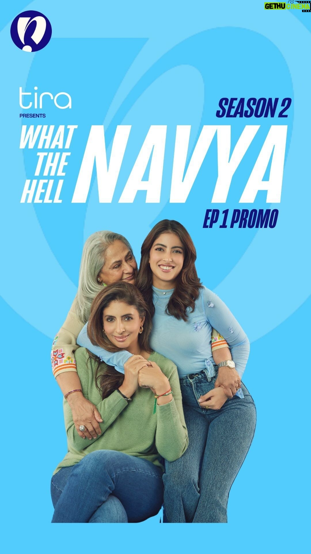 Navya Naveli Nanda Instagram - Unapologetic. Unforgettable. Unmissable. The trio is back tomorrow! Streaming weekly from 1st Feb on @NavyaNanda’s YouTube channel! #WhatTheHellNavya #WTHNS2 #WTHN #TiraBeauty #ForEveryYou #JayaBachchan @shwetabachchan @navyananda @tirabeauty