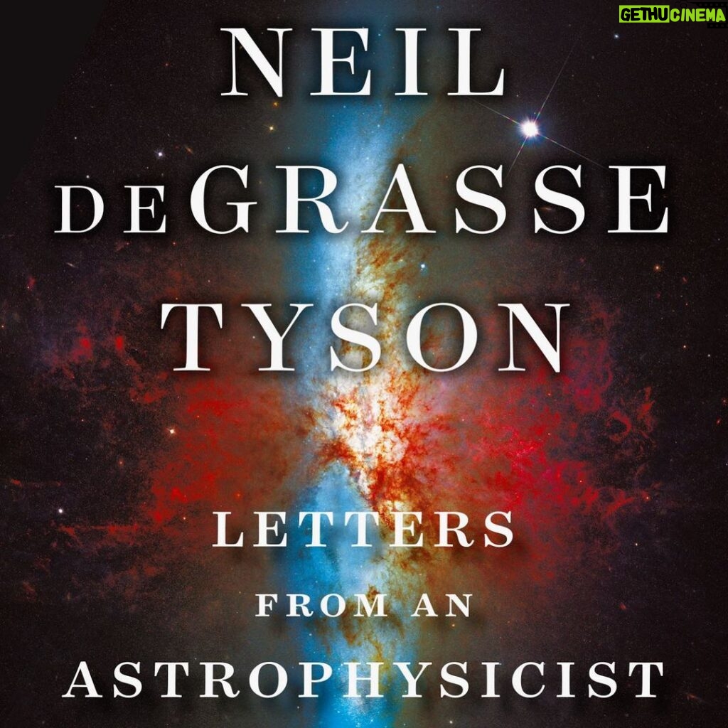 Neil deGrasse Tyson Instagram - My latest book was released Tuesday, October 8, 2019. Contains personal correspondence with fans on topics I don’t commonly discuss: God, Religion, Spirituality, IQ, Race, Bigotry, Death & Dying, Afterlife, Sept 11, 2001, Parenting, Conspiracy theories, etc. A heartfelt offering to whoever may be interested out there. https://www.haydenplanetarium.org/tyson/books/2019-10-letters-from-an-astrophysicist.php