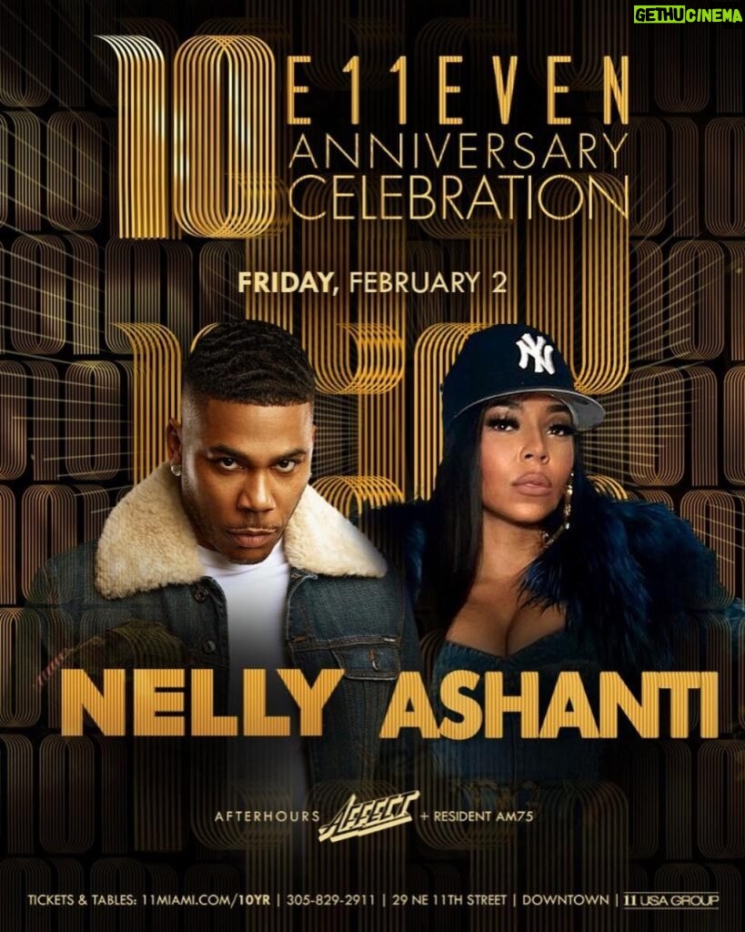 Nelly Instagram - Miami this one gone be crazy!!! Me @ashanti Friday, February 2…. @11miami 10 Year Anniversary Celebration!!! Tickets on sale now!!!