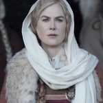 Nicole Kidman Instagram - Behold! #TheNorthman has risen. ❄️ Now in theaters xx