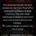 Nikki Sixx Instagram - We’re so bummed. We were excited to put on a crazy show for NYE. Hope everybody has a great holiday and look forward to seeing you all next year with new music too.