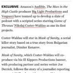 Nikolaj Coster-Waldau Instagram – So incredibly excited about this one. Cannot wait to record and share this with you. A great story from @ill.kippers @big.light.productions @audible_uk and #vespucci.