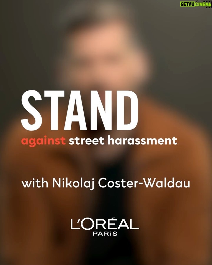 Nikolaj Coster-Waldau Instagram - Today is international womens day. Our mothers, our sisters, our daughters need to be and feel safe in public spaces no matter when or where. Go to www.standup-international.com to learn more. @lorealparis @lorealmen #standuptostreetharassment