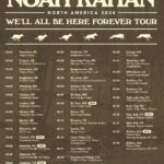 Noah Kahan Instagram - I don’t think there is any combination of words that could truly capture my disbelief at the response to this tour announce. I never imagined any version of my life playing out this way, but here we are adding even more shows to the WABHF tour. If you got a code for Advance Registration Presale and we added another show in your city, the code will work for both shows. Presale starts tomorrow at 10am local time, don’t forget! ADDED DATES: 4/14/24 - Toronto, ON - Scotiabank Arena 5/20/24 - Asheville, NC - ExploreAsheville.com Arena 5/24/24 - Nashville, TN - Bridgestone Arena 6/8/24 - St. Paul, MN - Xcel Energy Center 6/26/24 - Greenwood Village, CO - Fiddler's Green Amphitheatre 7/15/24 - New York, NY - Madison Square Garden 7/18/24 - Boston, MA - Fenway Park