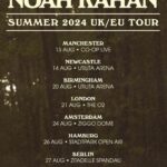 Noah Kahan Instagram - Bringing my band and my really really impressive British accent back to the UK and EU this summer! Presale tickets will be available Monday, December 11th at 9am GMT / 10am CET - sign up for your presale code on my laylo. All tickets will be on sale next Friday, December 15th at 9am GMT / 10am CET! See ya again soon.
