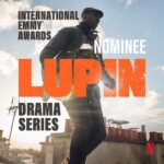 Omar Sy Instagram - Félicitations aux acteurs et à l'équipe de Lupin pour cette nomination aux International Emmy Awards. Congratulations to the Lupin cast and crew for this International Emmy Awards nomination.
