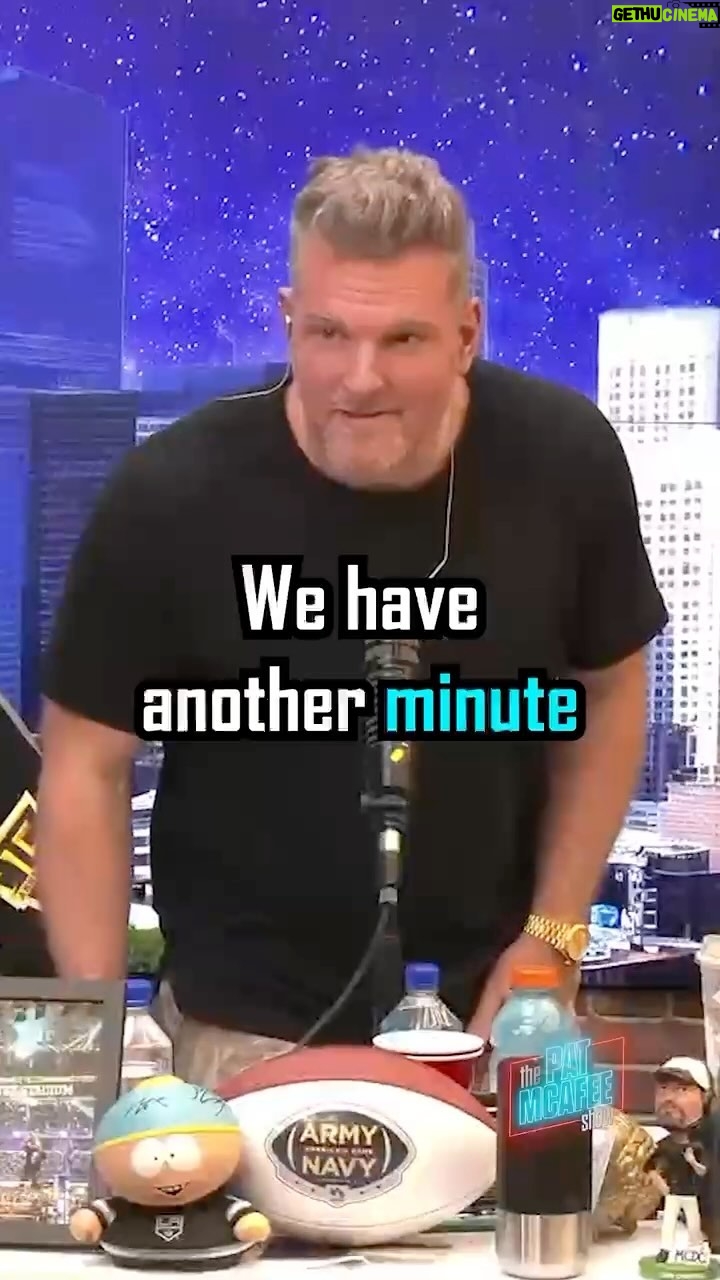 Pat McAfee Instagram - We have another minute 😂😂😂
