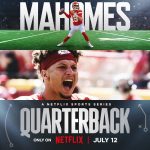 Patrick Mahomes Instagram - “Everybody sees the game days. They don’t see the day-to-day grind.” Quarterback. Only on Netflix. July 12. ⏰