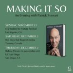 Patrick Stewart Instagram – After our sold out run in October, I am pleased to share a few new #MakingItSo events this year! You can see me in Los Angeles *this* Sunday, San Diego on December 7, and Toronto, Canada (!!) on Saturday, December 2!  

Find ticket information at PatrickStewartBook.com. 

-Los Angeles with @VultureFestival: Sunday, November 12 – ON SALE NOW | Link In Story 

-Toronto with @hotdocs_ : Saturday, December 2 – ON SALE NOV 9 (Hot Doc Members Pre-Sale On Now)

-San Diego with @ucsandiego at @sdbalboatheatre: Thursday, December 7 – ON SALE NOV 13