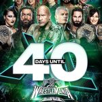Paul Michael Lévesque Instagram - The countdown is on. 4️⃣0️⃣ DAYS until #WrestleMania XL!