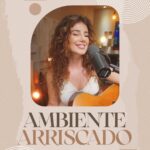 Paula Fernandes Instagram – 🎵 Ambiente Arriscado 

✍🏻 Paula Fernandes, Elias Mafra, Juan Marcus, Gabriel Rocha, Luigi